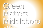 Green Matters Middleboro